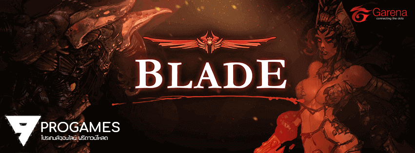 เปิดให้ทดสอบเกมมือถือใหม่ blade เลือดและคมดาบ จาก Garena
