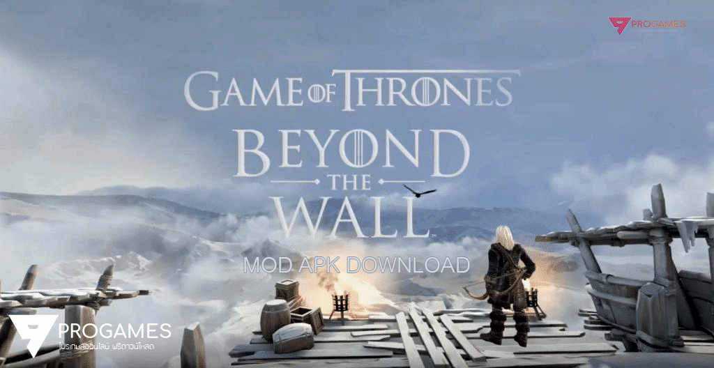 ดาวน์โหลด GAME OF THRONES Beyond The Wall Mod APK