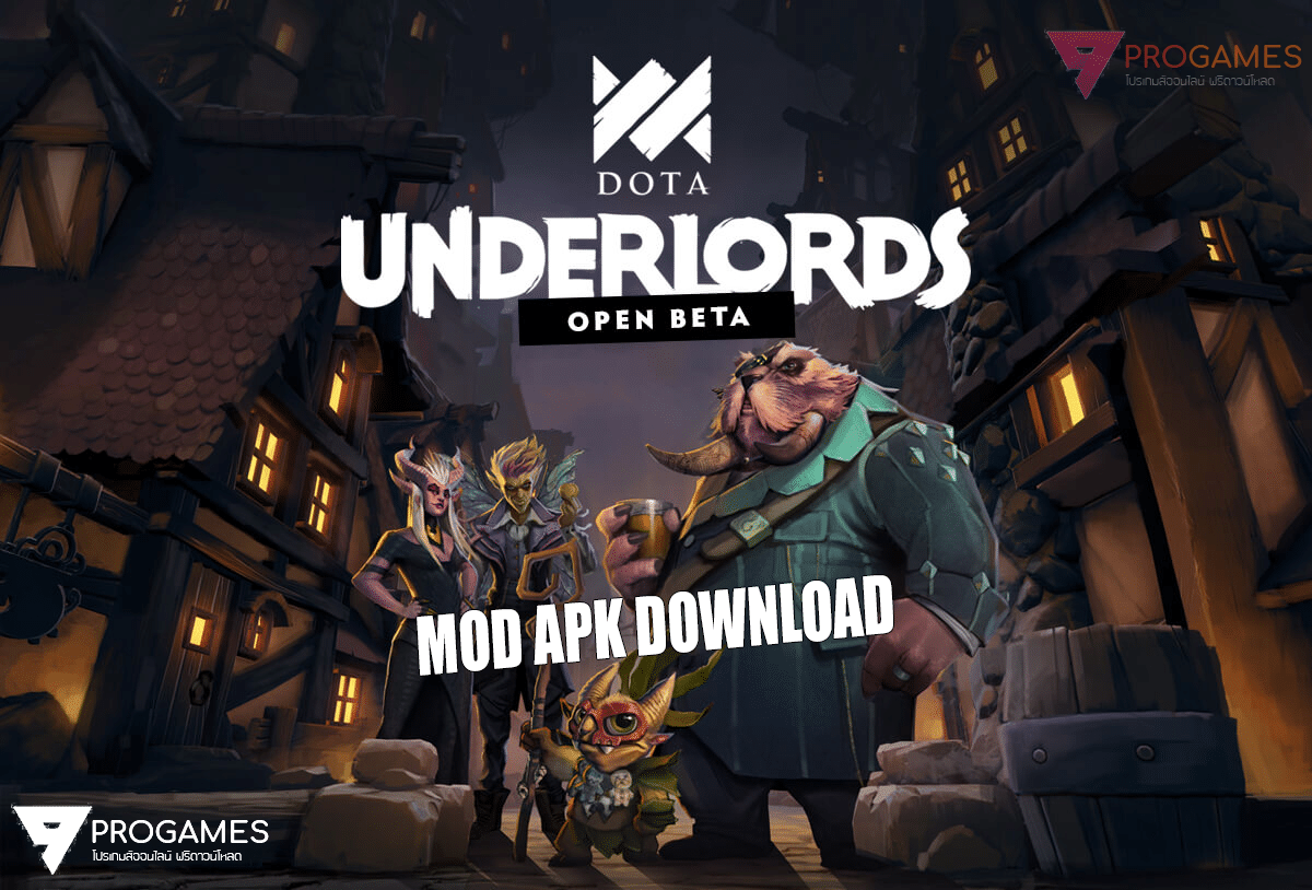 ดาวน์โหลด Dota Underlords APK 1.0 b1000248 (Mod) ตัวใหม่ล่าสุด