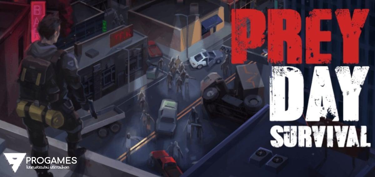 Prey Day MOD APK 1.128 (Immortality)