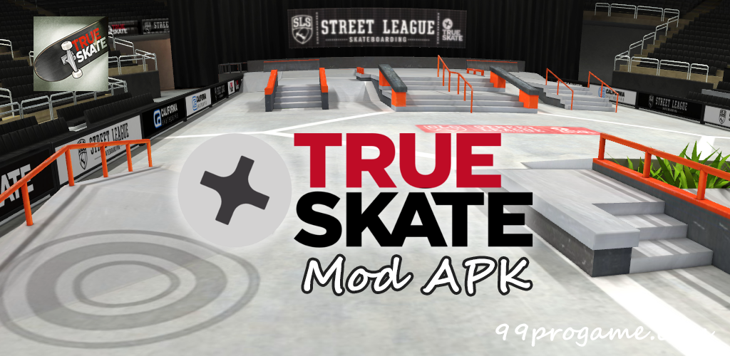 ดาวน์โหลด True Skate (MOD, Unlimited Money) ฟรีบน Android