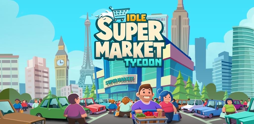 Idle Supermarket Tycoon