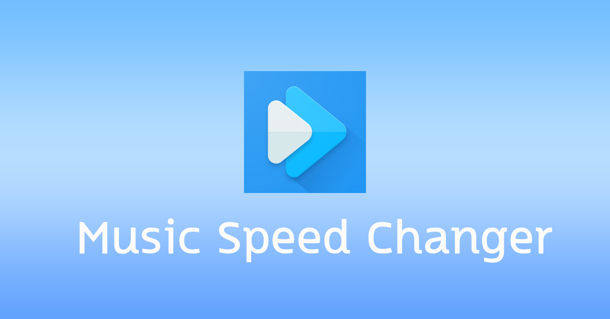 Music Speed ​​Changer