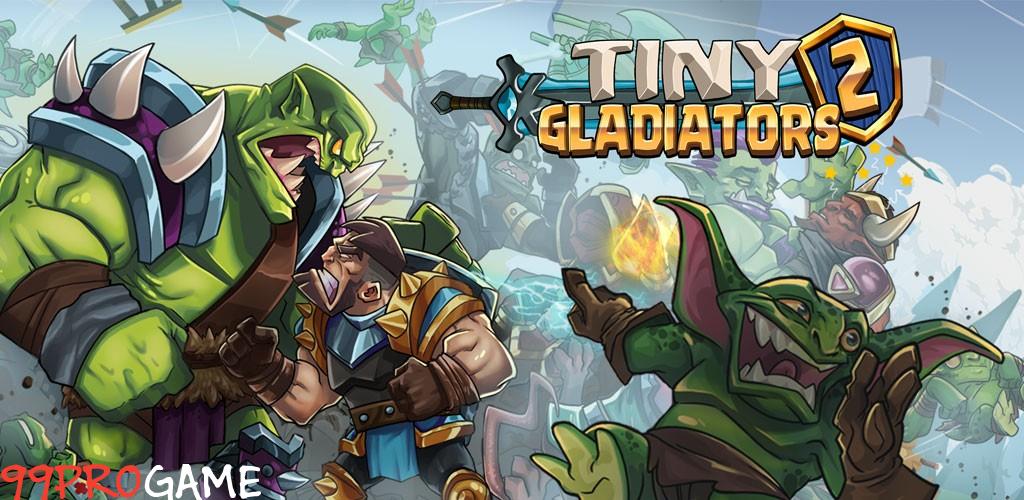 ดาวน์โหลด Tiny Gladiators 2: Heroes Duels 2.2.0 Apk + Mod ฟรีสำหรับ Android