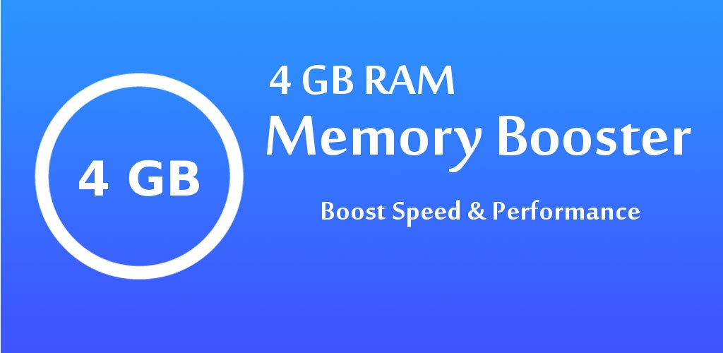 4 GB RAM Memory Booster